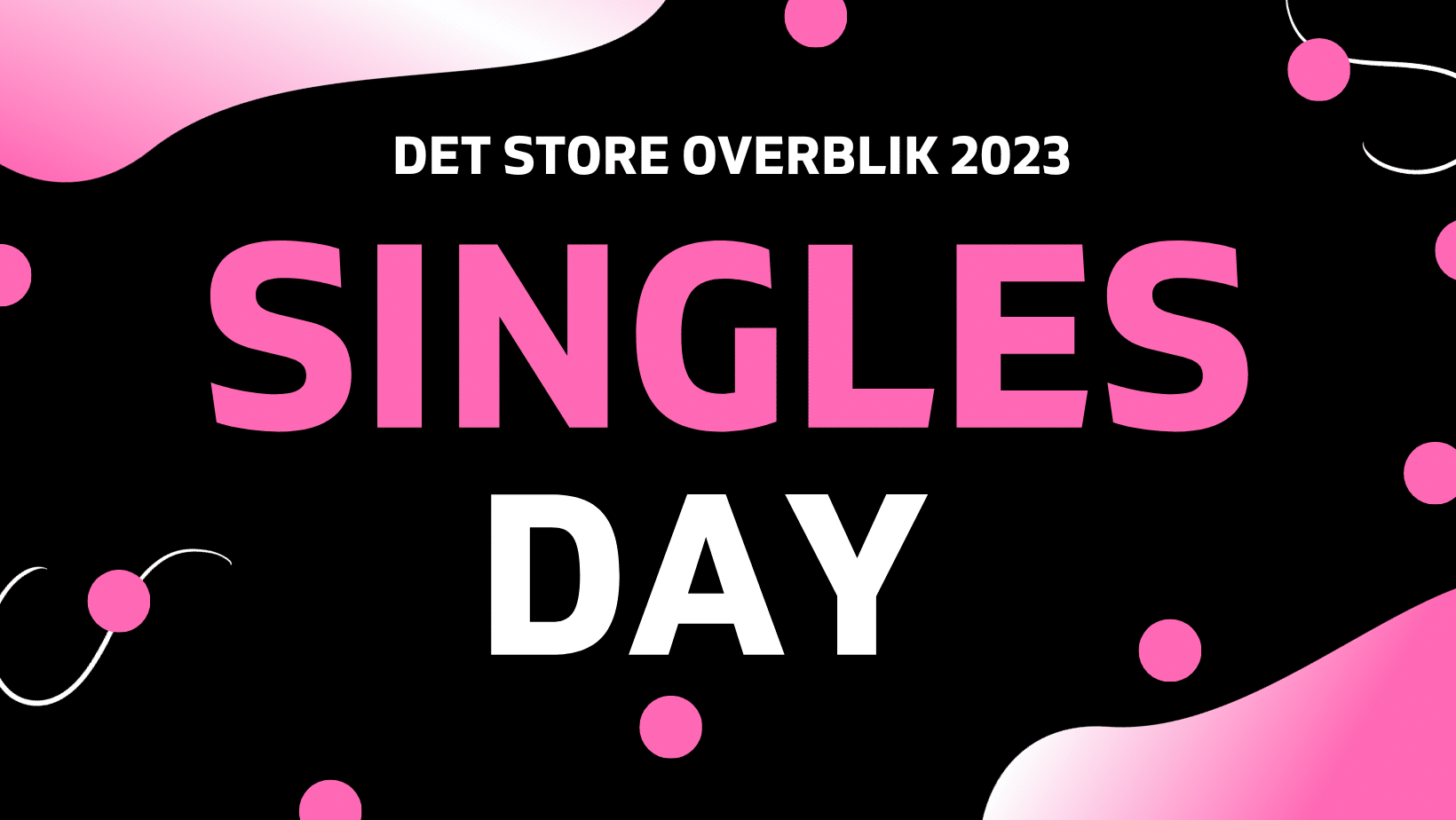 Singles Day2023